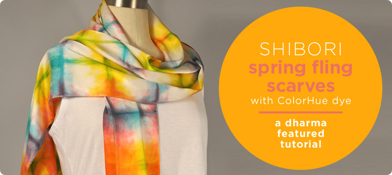 Shibori Spring Fling Scarves: ColorHue